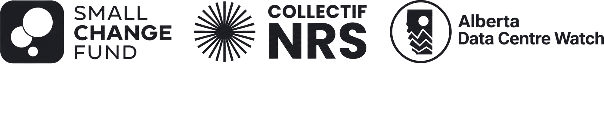 Small Change Fund, Collectif NRS, and Alberta Data Centre Watch